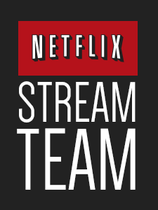 Netflix #StreamTeam