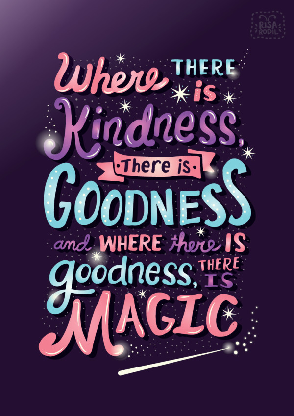 risarodil: Have courage and be kind (x) - Risa's Poster Dump